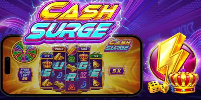 Trik Rahasia Dapatkan Scatter Gacor di Slot Cash Surge