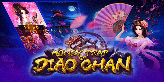 Panduan Lengkap Menang Besar Di Slot Honey Trap Of Diao Chan
