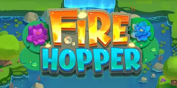 Cara Akurat Raih Jackpot Slot Fire Hopper Dengan Modal Kecil