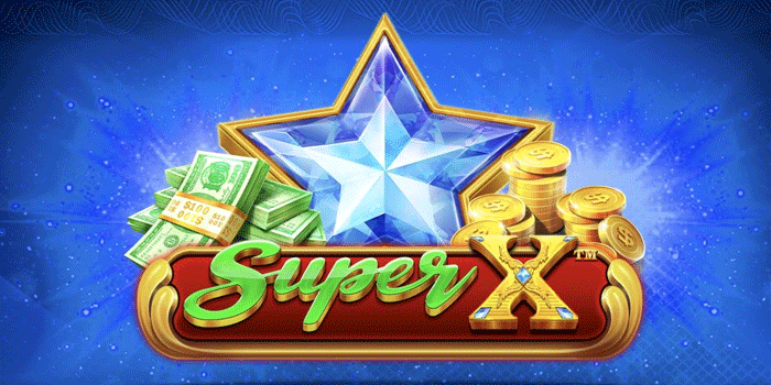 Trik Rahasia Menang Di Slot Super X